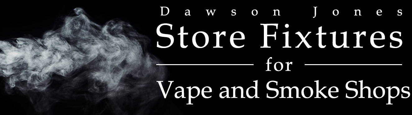 Vape Store And Smoke Shop Store Displays Fixtures